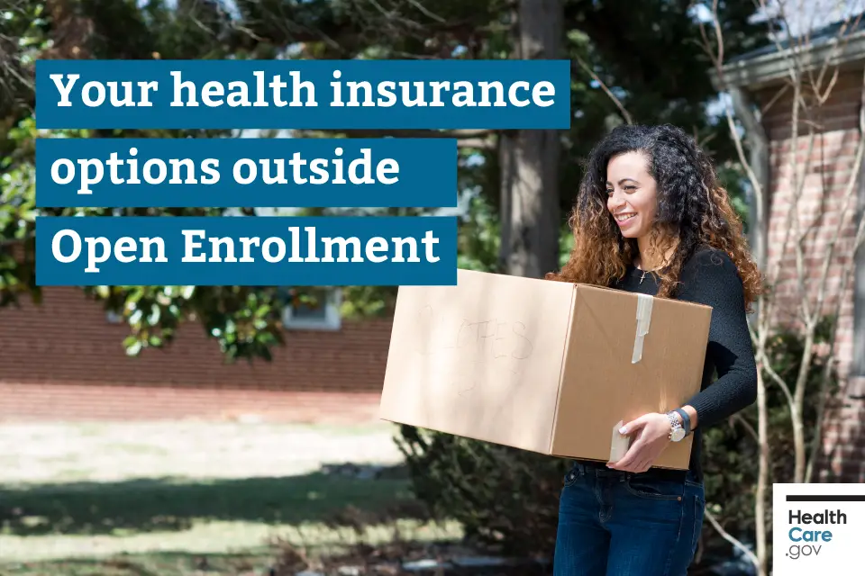 Can I Get Health Insurance Outside Of Open Enrollment