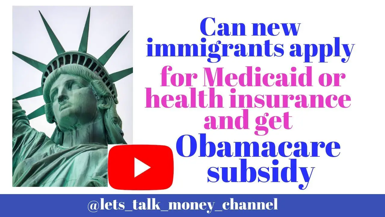 Can new immigrants get Medicaid or subsidized/Obamacare health ...