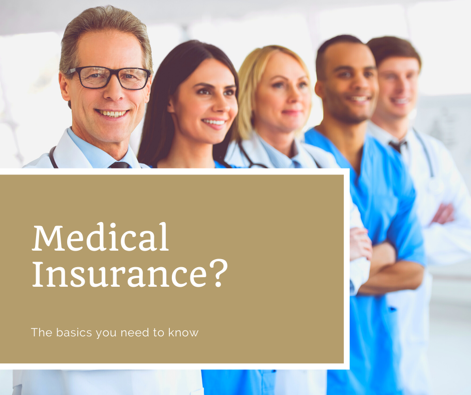 Dental &  Medical Insurance