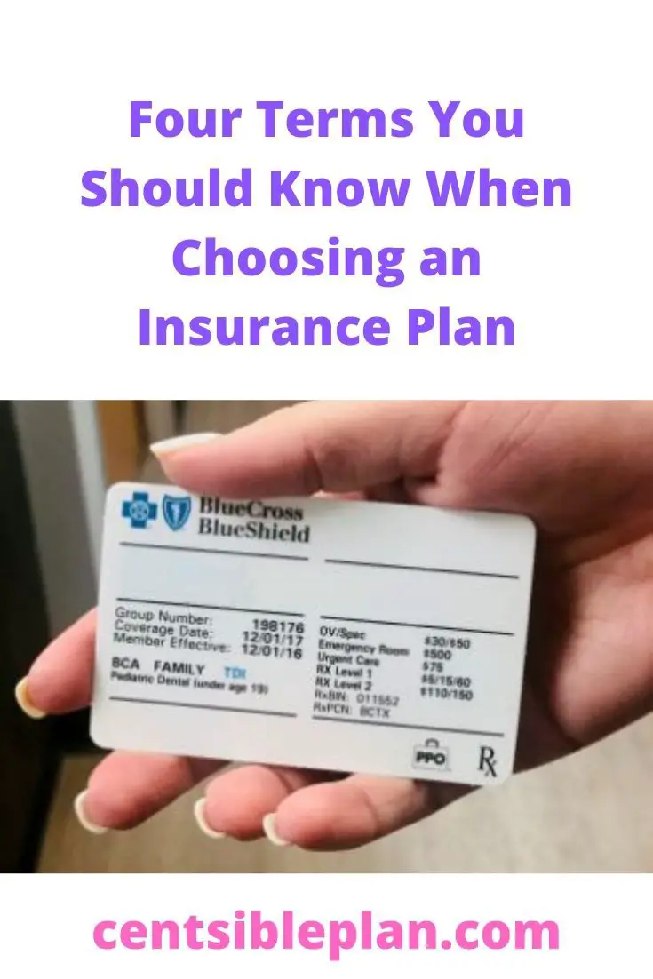 Four Terms You Should Know When Choosing an Insurance Plan ...