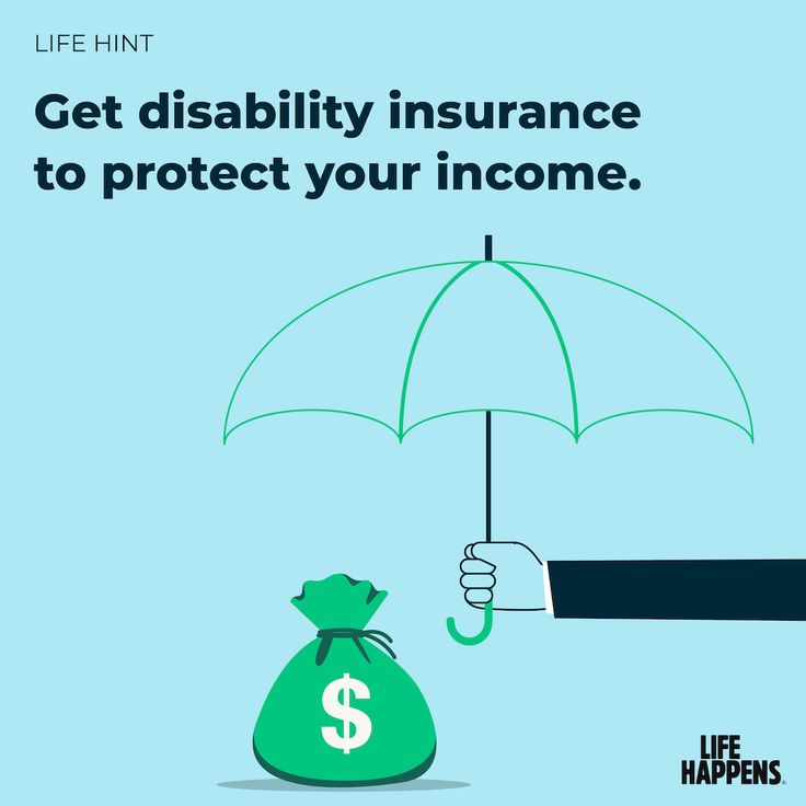 Get disability insurance to protect your income in 2021