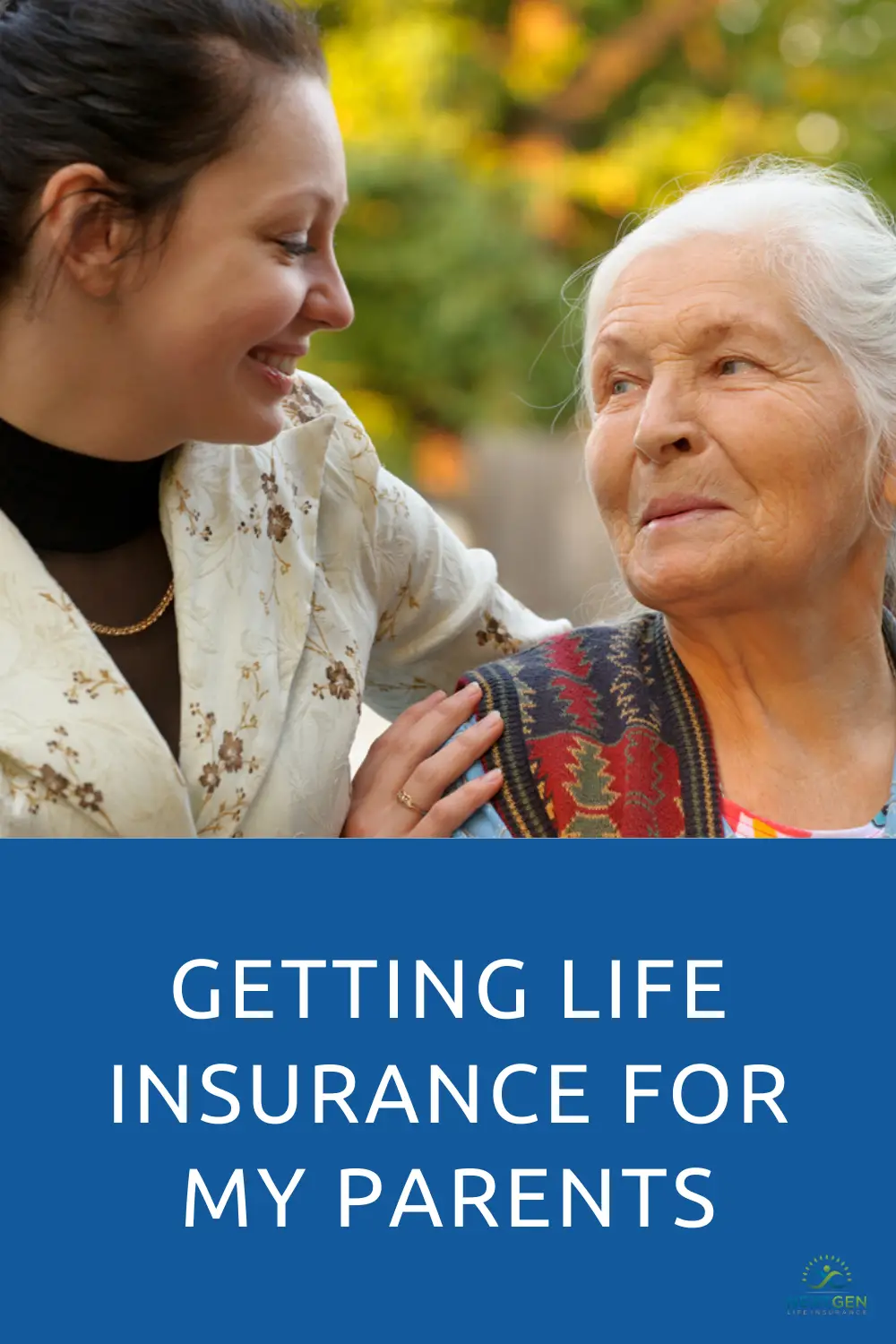 Getting Life Insurance for My Parents