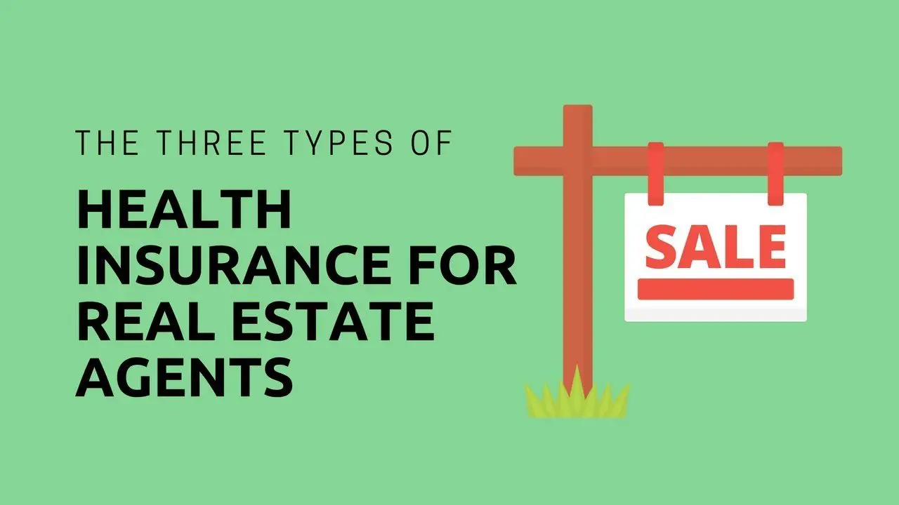 Health Insurance Options for Realtors and Real Estate ...