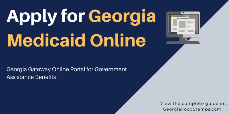 How to Apply for Georgia Medicaid [Guide]