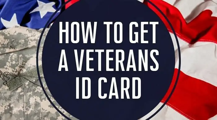 How to Get a Veterans ID Card