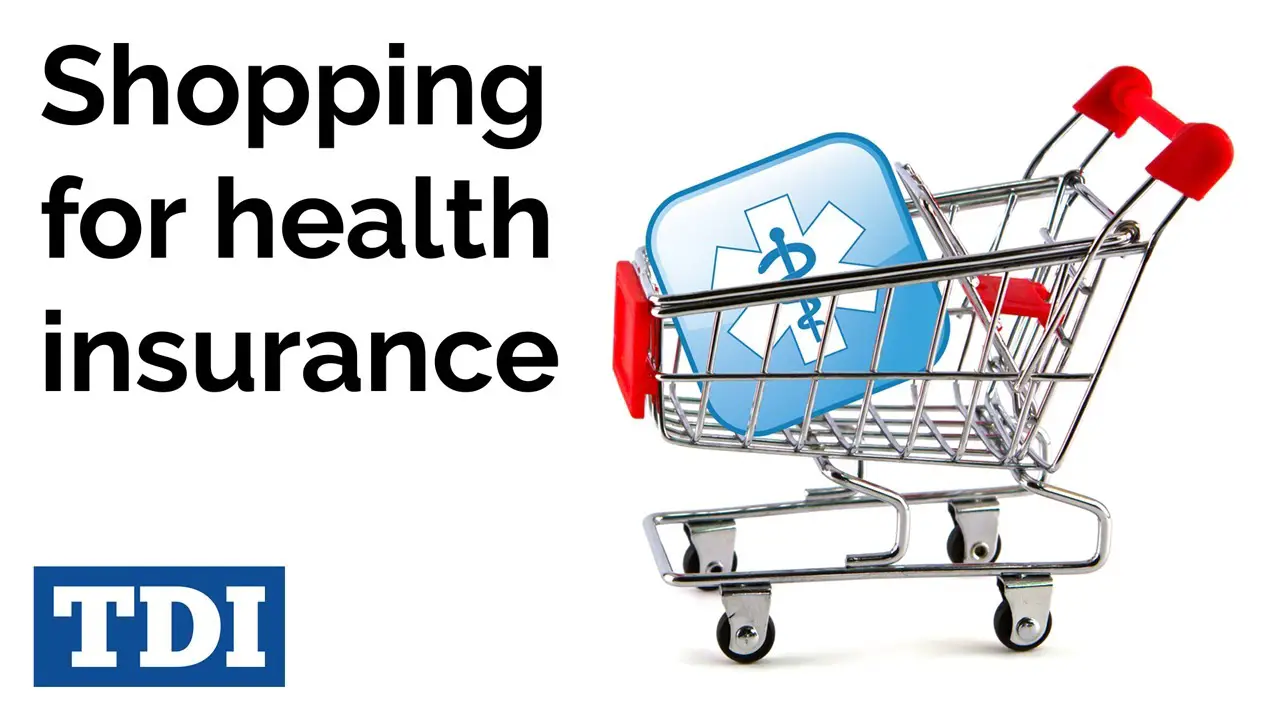 How to shop for a health insurance plan