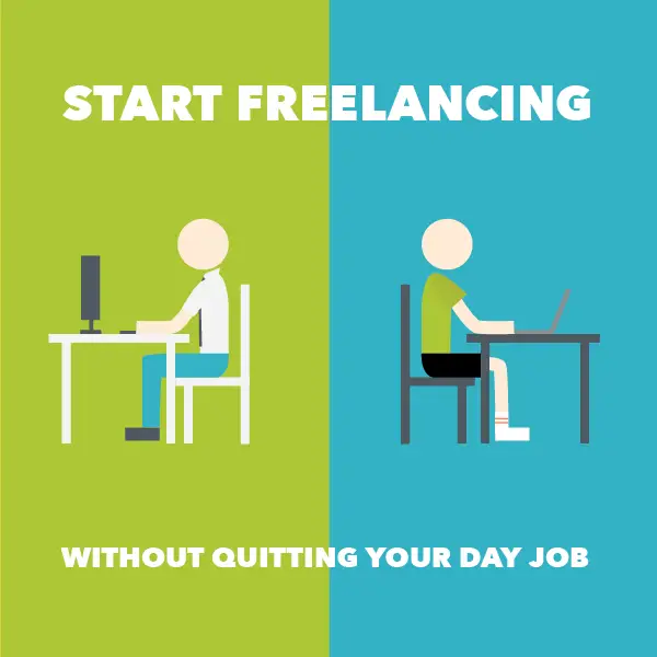 How to start freelancing (without quitting your day job)