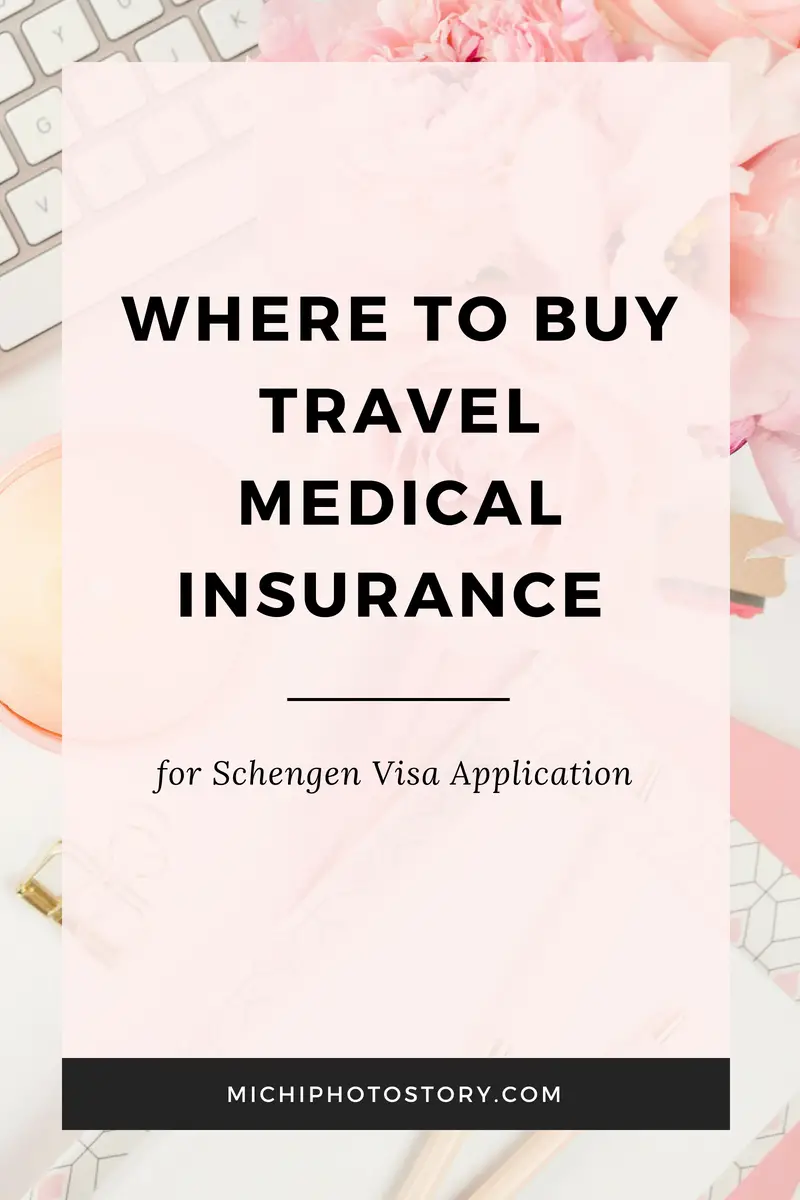 Michi Photostory: Where to Buy Travel Medical Insurance ...
